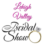 Lehigh Valley Bridal Show- 3-29-20 12-4:00pm